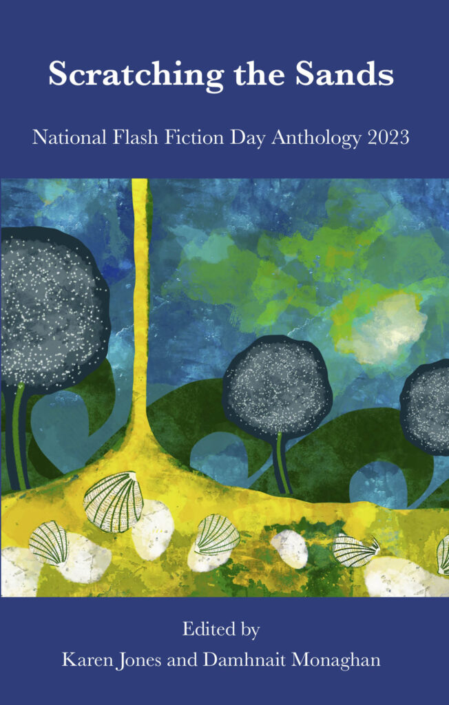 Cover of the 2023 National Flash Fiction Day Anthology, Scratching the Sands